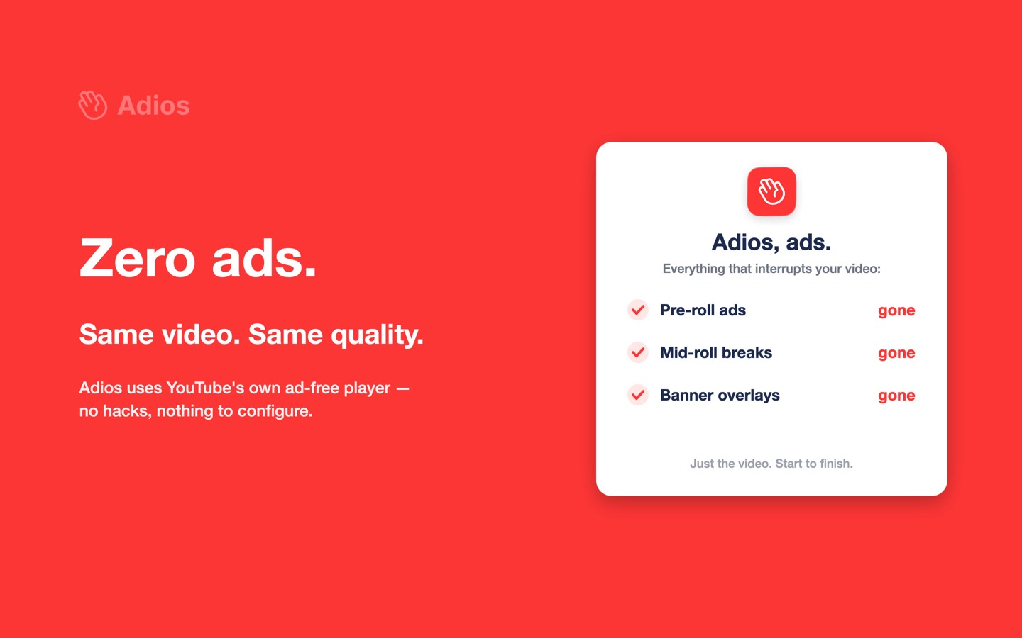 Pre-Roll-Werbung, Mid-Roll-Unterbrechungen und Banner, jeweils als entfernt markiert